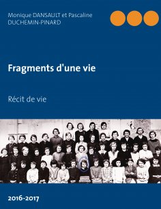 eBook: Fragments d'une vie