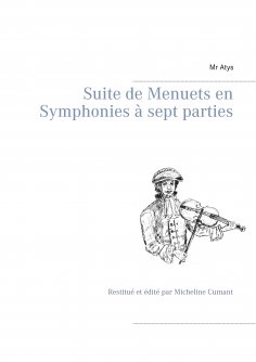 eBook: Suite de Menuets en Symphonies  à sept parties