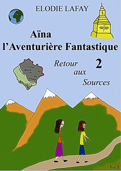 ebook: Aïna l'Aventurière Fantastique 2