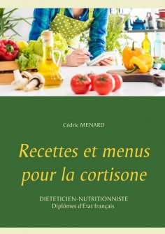 eBook: Recettes et menus pour la cortisone