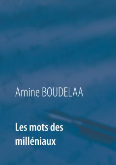 eBook: Les mots des milléniaux
