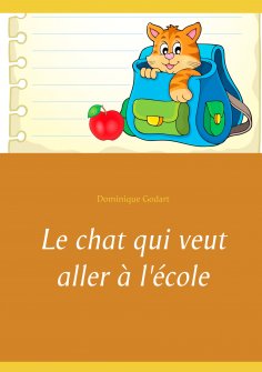 ebook: Le chat qui veut aller à l'école
