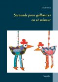 ebook: Sérénade pour gallinacés