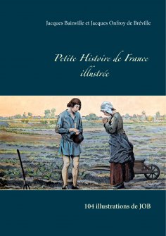 ebook: Petite Histoire de France illustrée