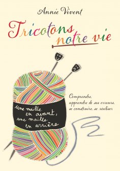 eBook: Tricotons notre vie
