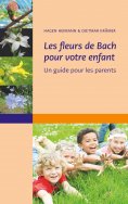 eBook: Les fleurs de Bach pour votre enfant