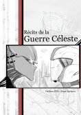 eBook: Projet Égrégore : Récits de la Guerre Céleste