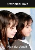 eBook: Fratricidal love