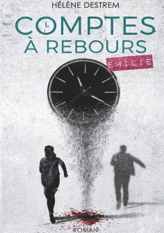 eBook: Comptes à rebours : Émilie