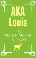 eBook: Ô, Rose Noire d'Iran