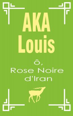 eBook: Ô, Rose Noire d'Iran