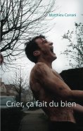 eBook: Crier, ça fait du bien