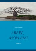 ebook: ARBRE, MON AMI