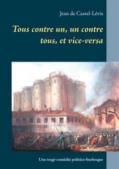 eBook: Tous contre un, un contre tous, et vice-versa