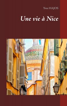 ebook: Une vie à Nice