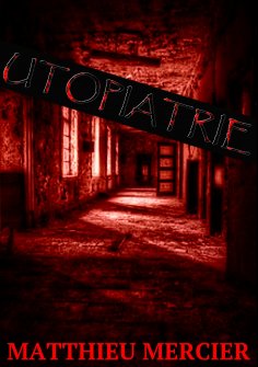 eBook: Utopiatrie