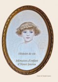 ebook: Mémoire d'enfant d'Henri Journu