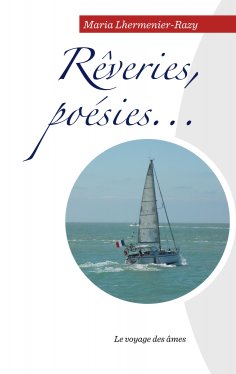 ebook: Rêveries, poésies...