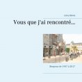 ebook: Vous que j'ai rencontré...