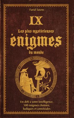ebook: Les plus mystérieuses énigmes du monde