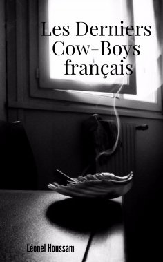 ebook: Les Derniers Cow-boys français
