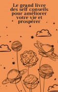 ebook: Le grand livre des conseils d'auto-assistance