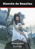 ebook: Blanche de Beaulieu