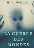 ebook: La Guerre des mondes