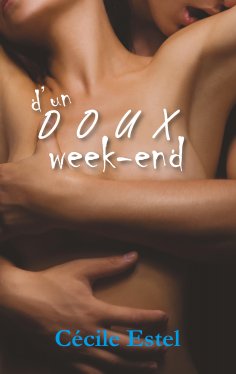 eBook: D'un doux week-end