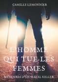 eBook: L'Homme qui tue les femmes