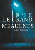 ebook: Le Grand Meaulnes