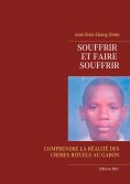 ebook: Souffrir et faire souffrir