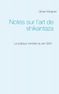ebook: Notes sur l'art de shikantaza