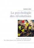 ebook: La psychologie des révolutions