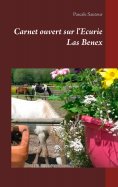 ebook: Carnet ouvert sur l'Ecurie Las Benex