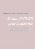 eBook: Menus d'hiver pour la diarrhée