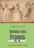 ebook: Histoire des Francs