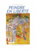 eBook: Peindre en liberté n°1