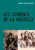 eBook: Les sergents de La Rochelle