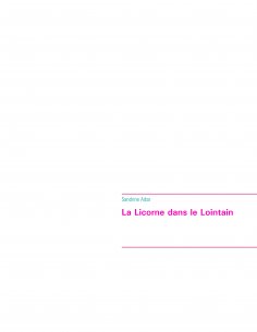 ebook: La Licorne dans le Lointain