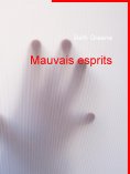 ebook: Mauvais esprits