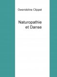 ebook: Naturopathie et Danse