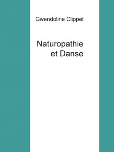 ebook: Naturopathie et Danse