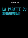 ebook: La papatte du renouveau