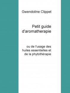 ebook: Petit guide d'aromatherapie