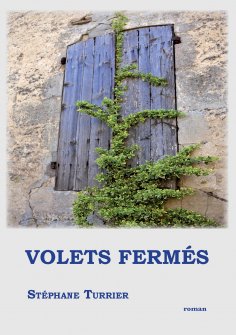 ebook: Volets fermés
