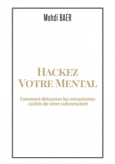 ebook: Hackez votre Mental