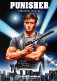 eBook: Punisher : L'histoire secrète