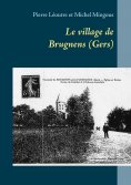 ebook: Le village de Brugnens (Gers)