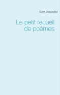 eBook: Le petit recueil de poèmes